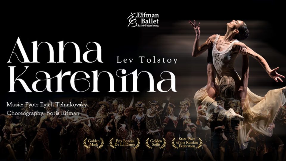 Anna Karenina - Eifman Ballet St. Petersburg